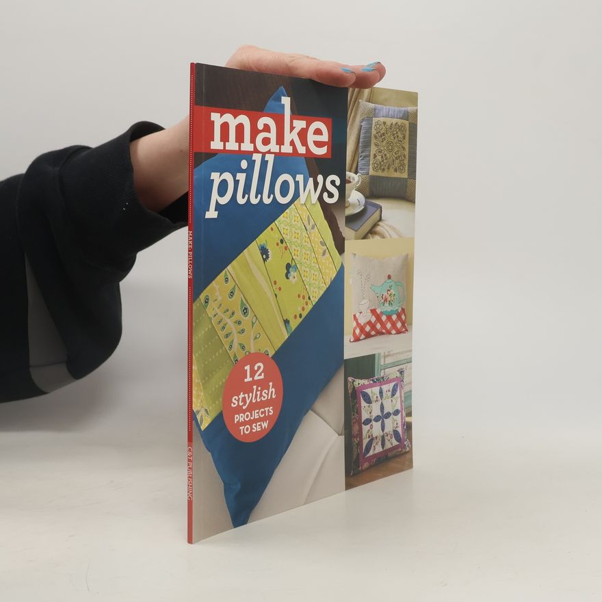 C & T Publishing Make Pillows