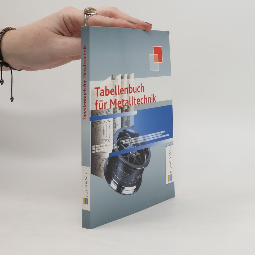 AA.VV. Tabellenbuch für Mettaltechnik