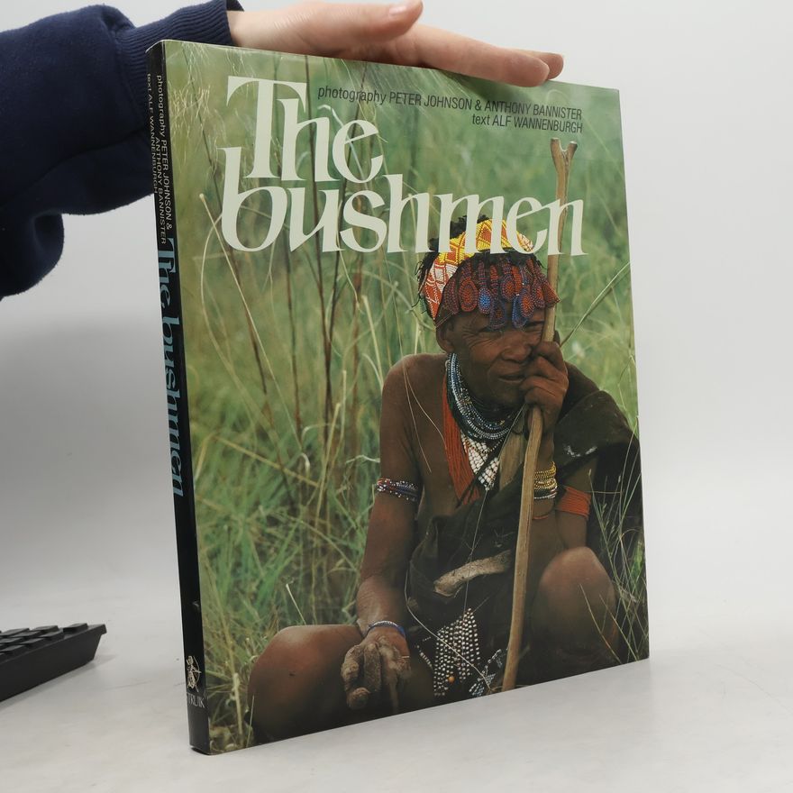 Anthony Bannister The Bushmen