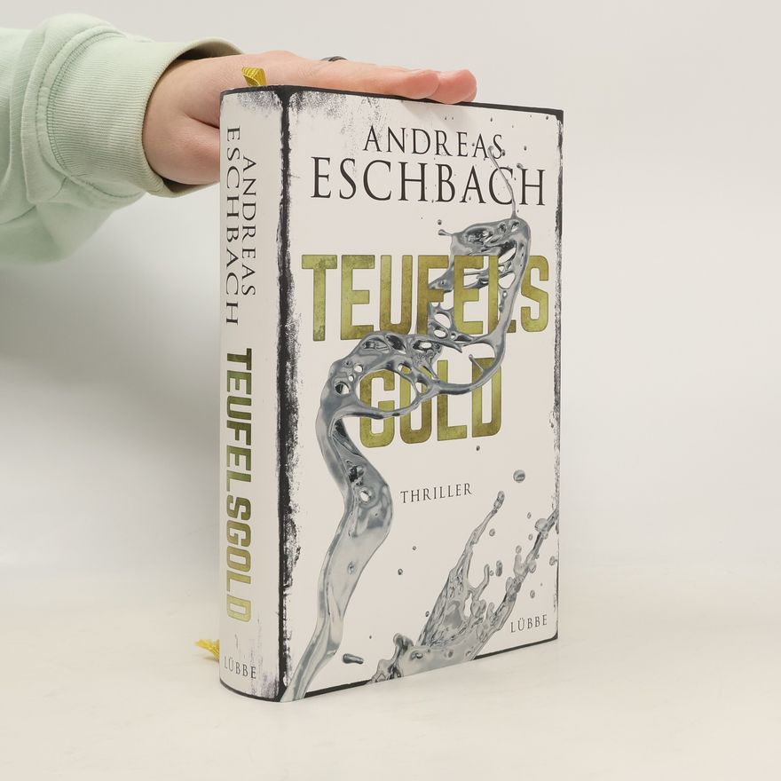 Andreas Eschbach Teufels Gold
