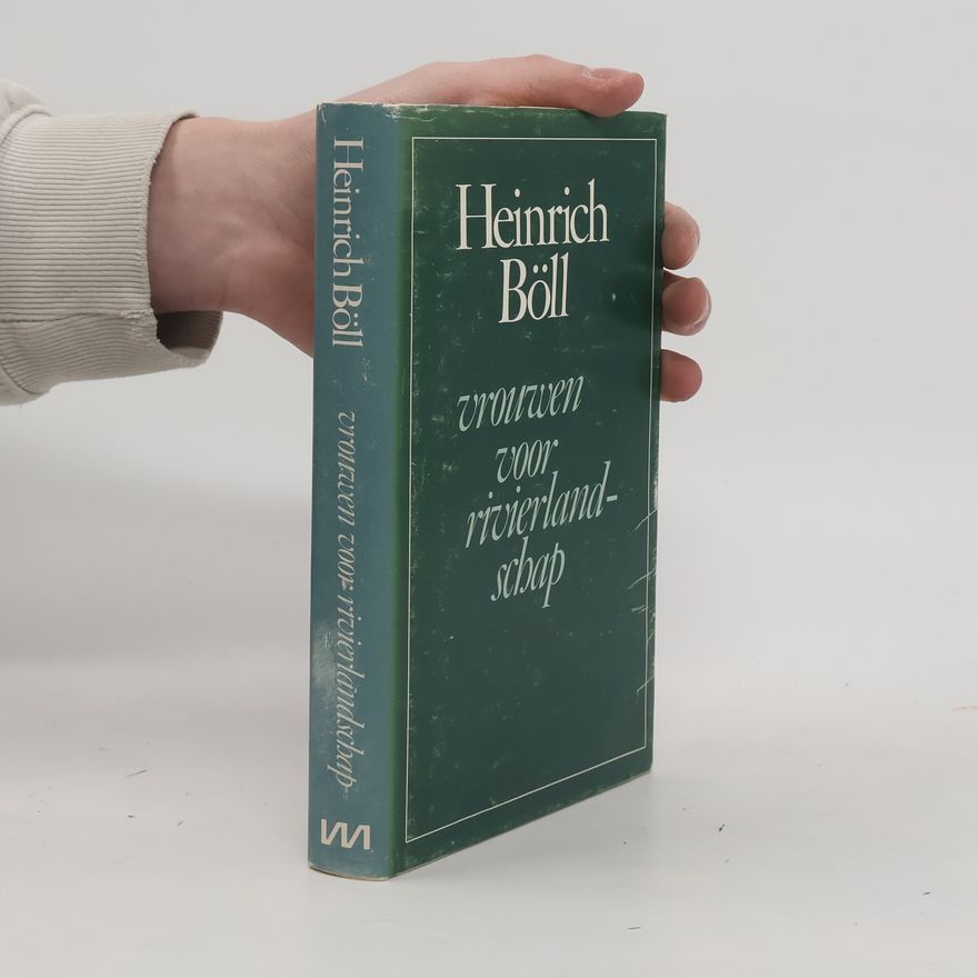 Heinrich Böll Vrouwen voor rivierlandschap