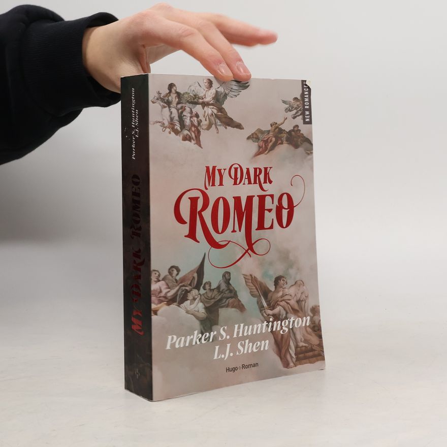 Parker S. Huntington My Dark Romeo