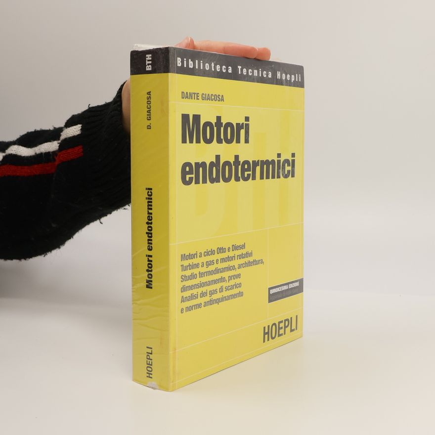 Attilio Gare Biblioteca Tecnica Hoepli: Motori endotermici
