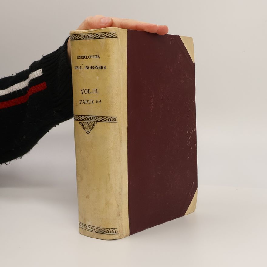 Collectif d'auteurs Enciclopedia dell'Ingegnere Vol. III. Parte 1-2