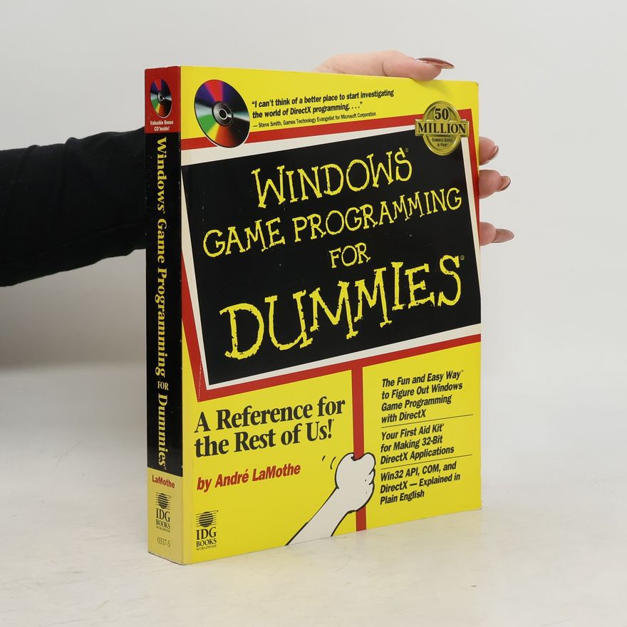 André LaMothe Windows Game Programming For Dummies