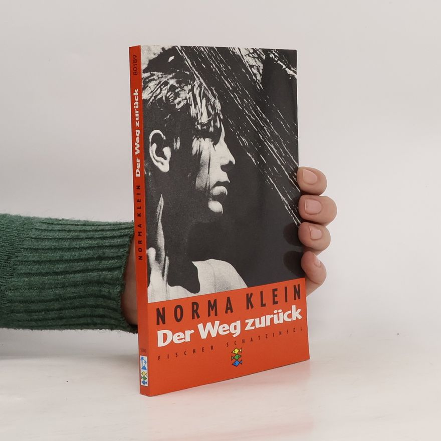 Norma Klein Der Weg zurück