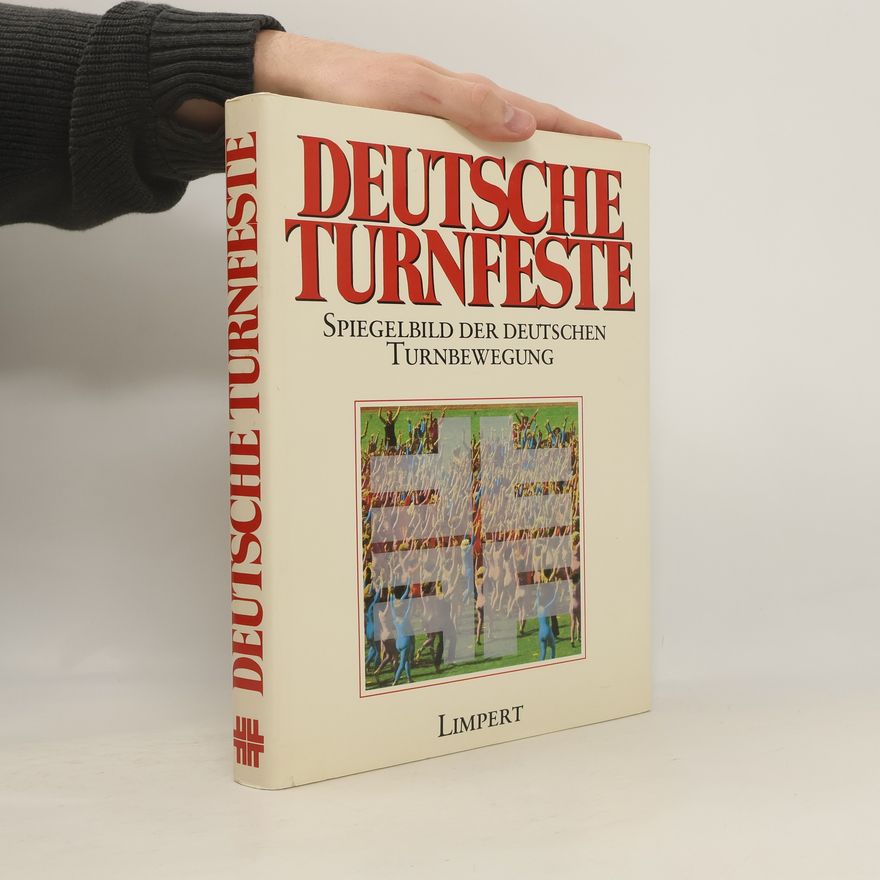 Herbert Neumann Deutsche Turnfeste