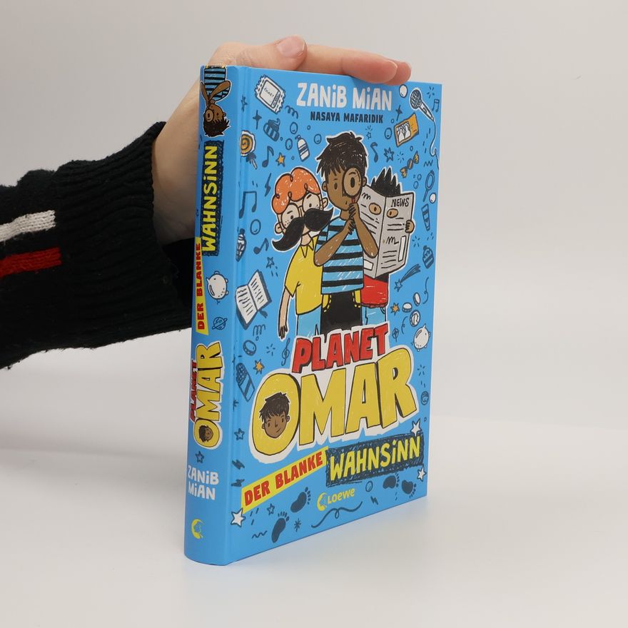Zanib Mian Planet Omar - Der blanke Wahnsinn
