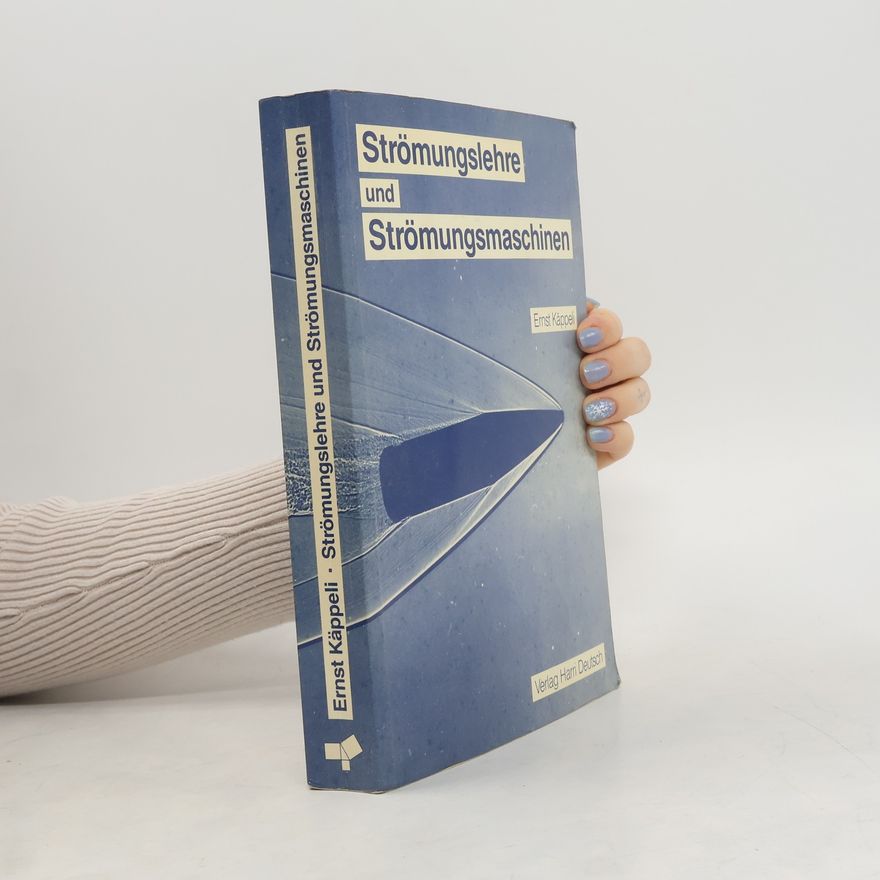 Ernst Käppeli Strömungslehre und Strömungsmaschinen