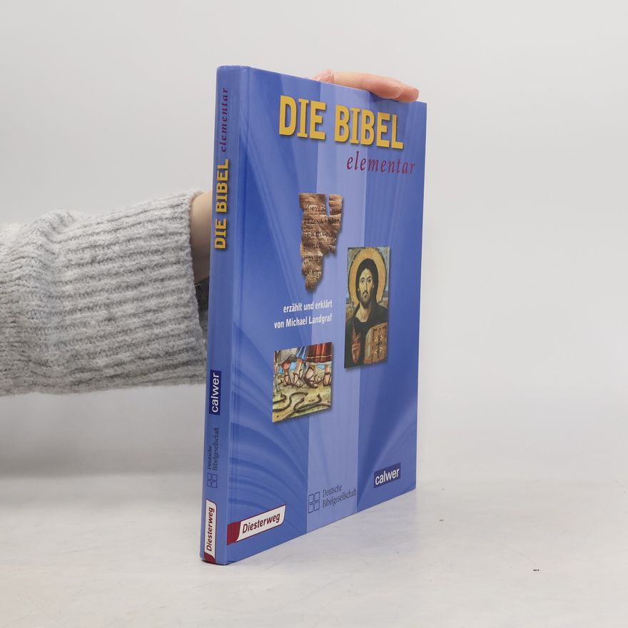 Michael Landgraf Die Bibel elementar