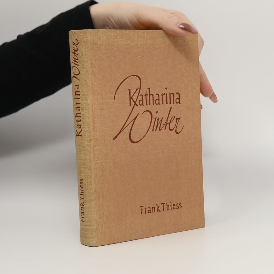 Frank Thiess Katherina Winter
