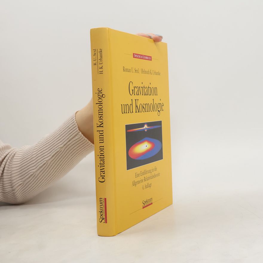 Roman U. Sexl Gravitation und Kosmologie