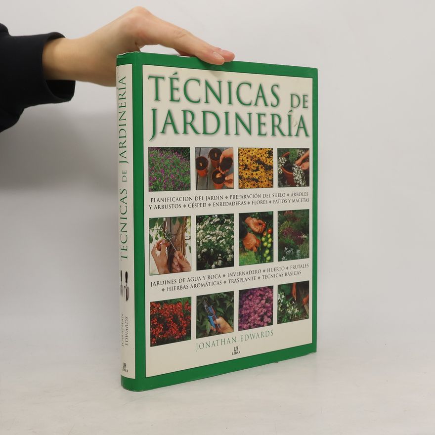 Jonathan Edwards Técnicas de Jardinería