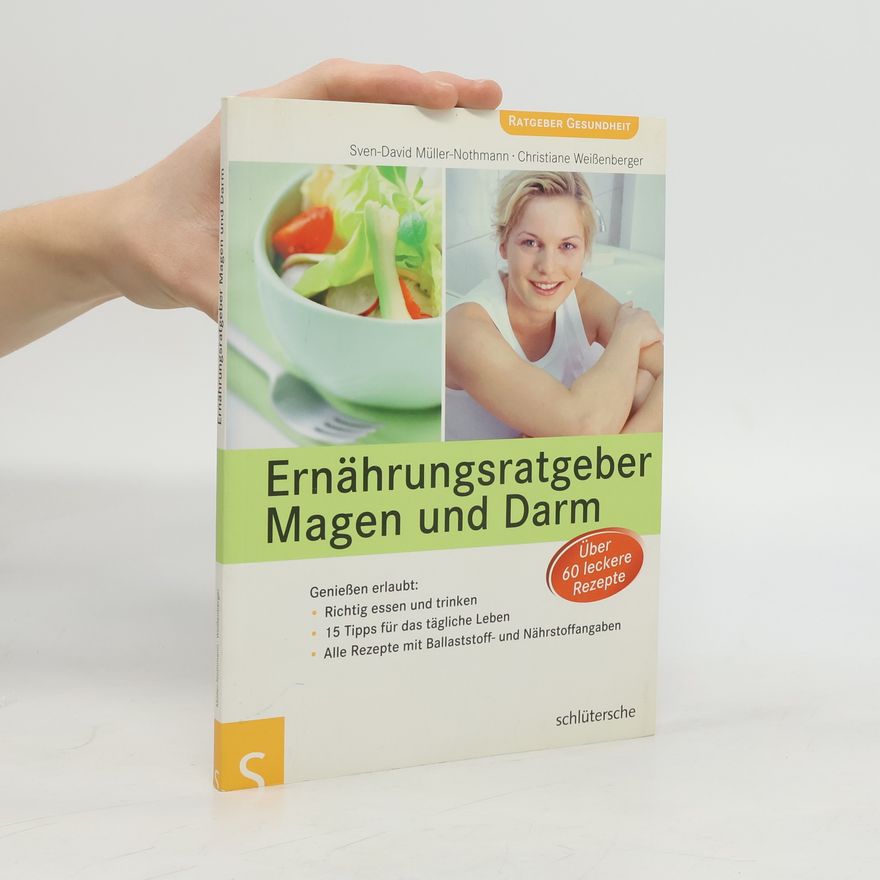 Sven-David Müller-Nothmann Ernährungsratgeber Magen und Darm