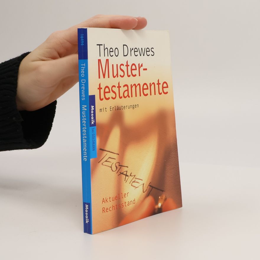 Theo Drewes Mustertestamente