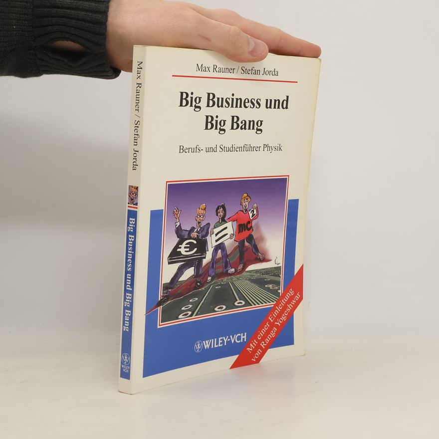 Max Rauner Big Business and Big Bang