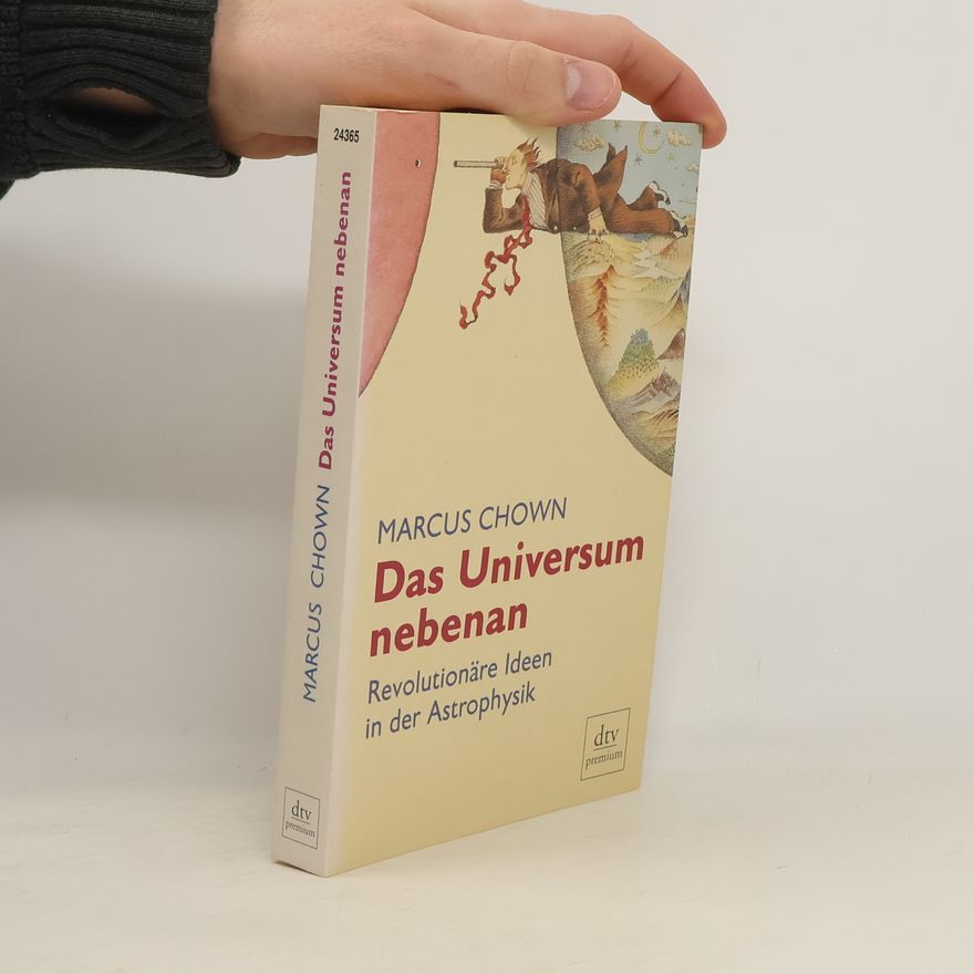 Marcus Chown Das Universum nebenan