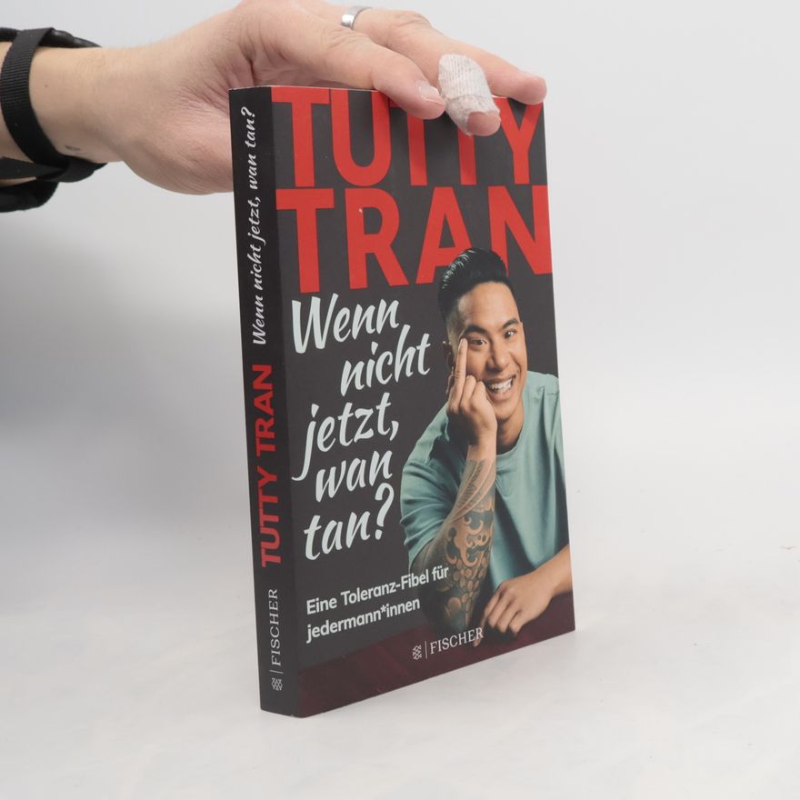 Tutty Tran Wenn nicht jetzt, wan tan?