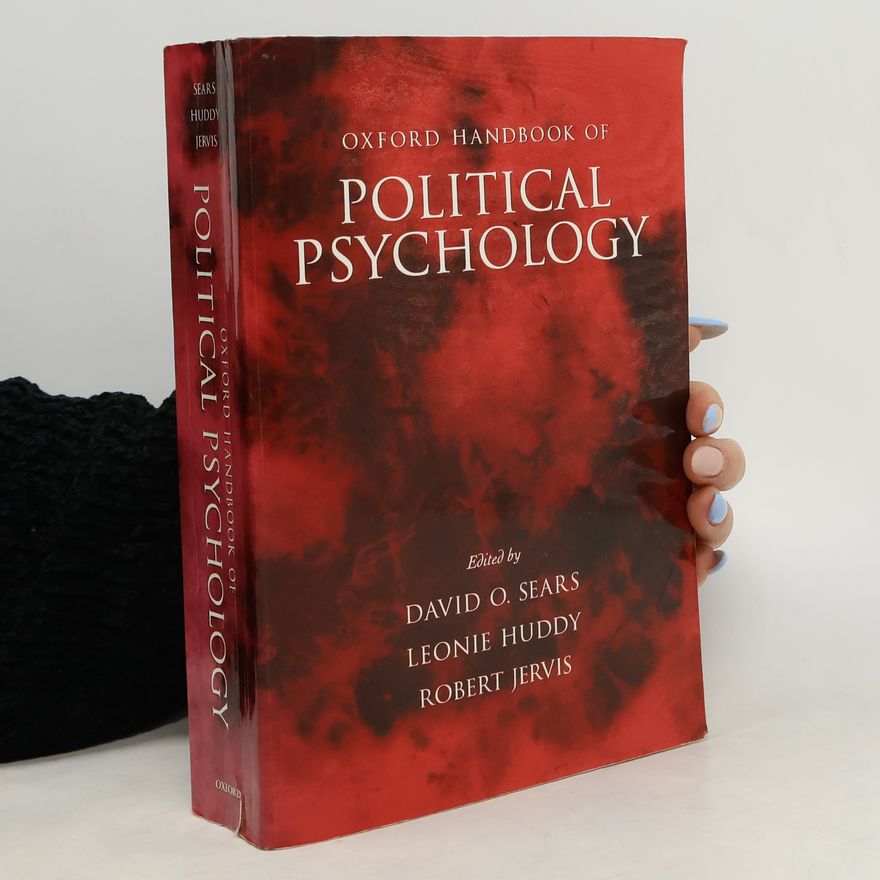 David O. Sears Oxford Handbook of Political Psychology