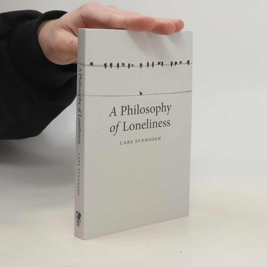 Lars Fr. H. Svendsen Philosophy of Loneliness