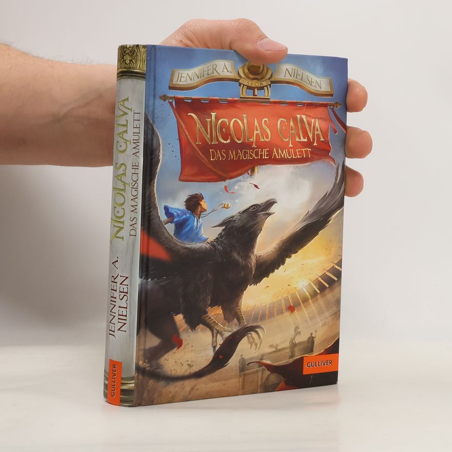 Jennifer A. Nielsen Nicolas Calva - das magische Amulett
