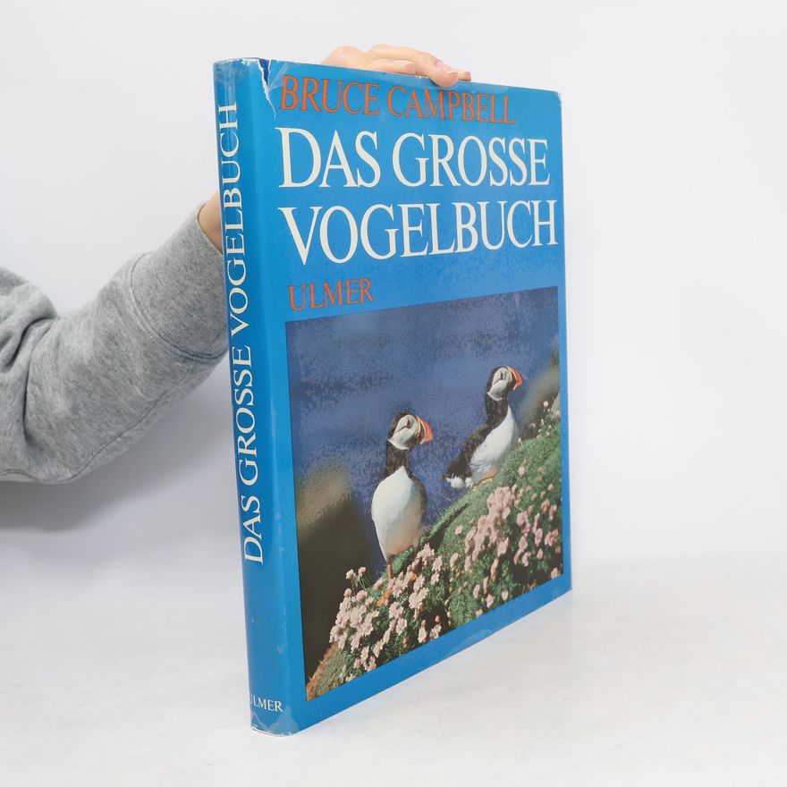 Bruce Campbell Das grosse Vogelbuch