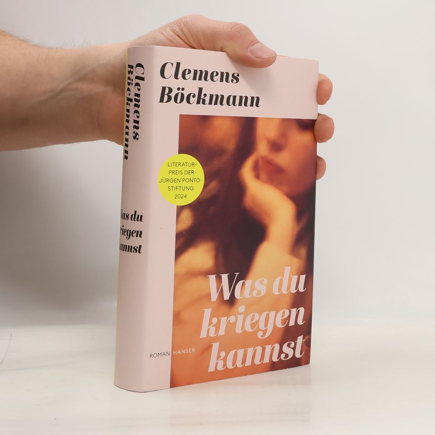 Clemens Böckmann Was du kriegen kannst