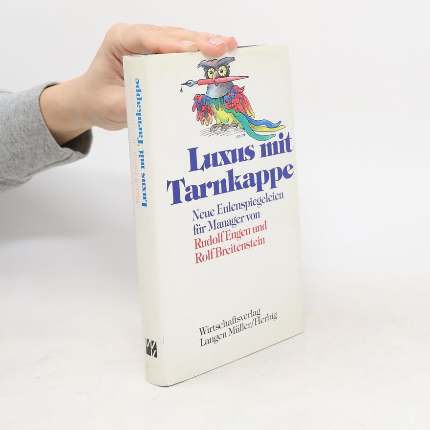 Rudolf Engen Luxus mit Tarnkappe