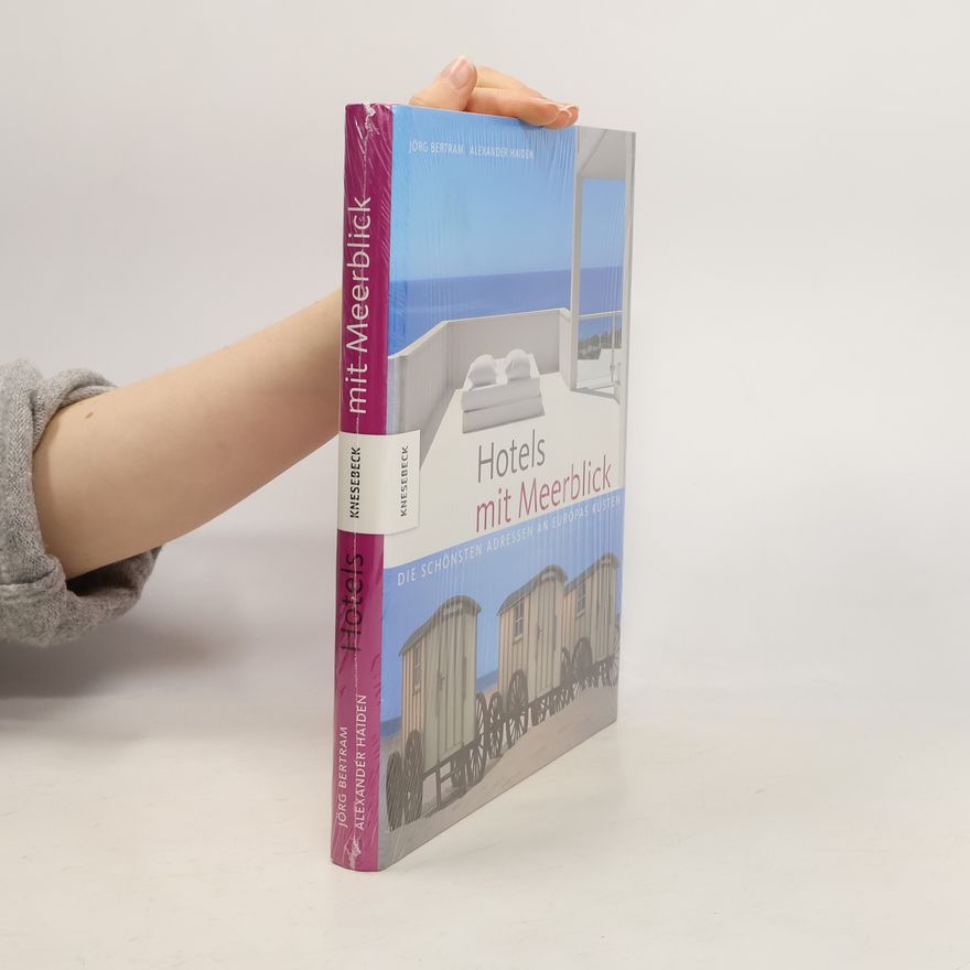 Jörg Bertram Hotels mit Meerblick