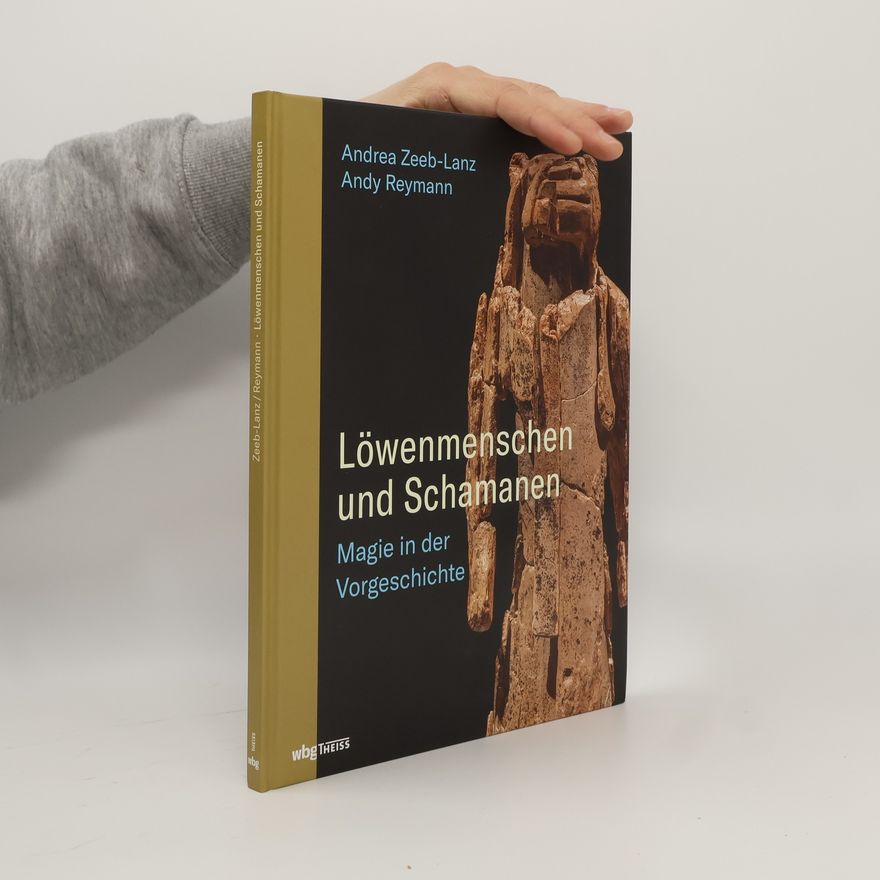 Andrea Zeeb Lanz Löwenmenschen und Schamanen