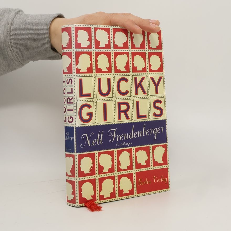 Nell Freudenberger Lucky Girls