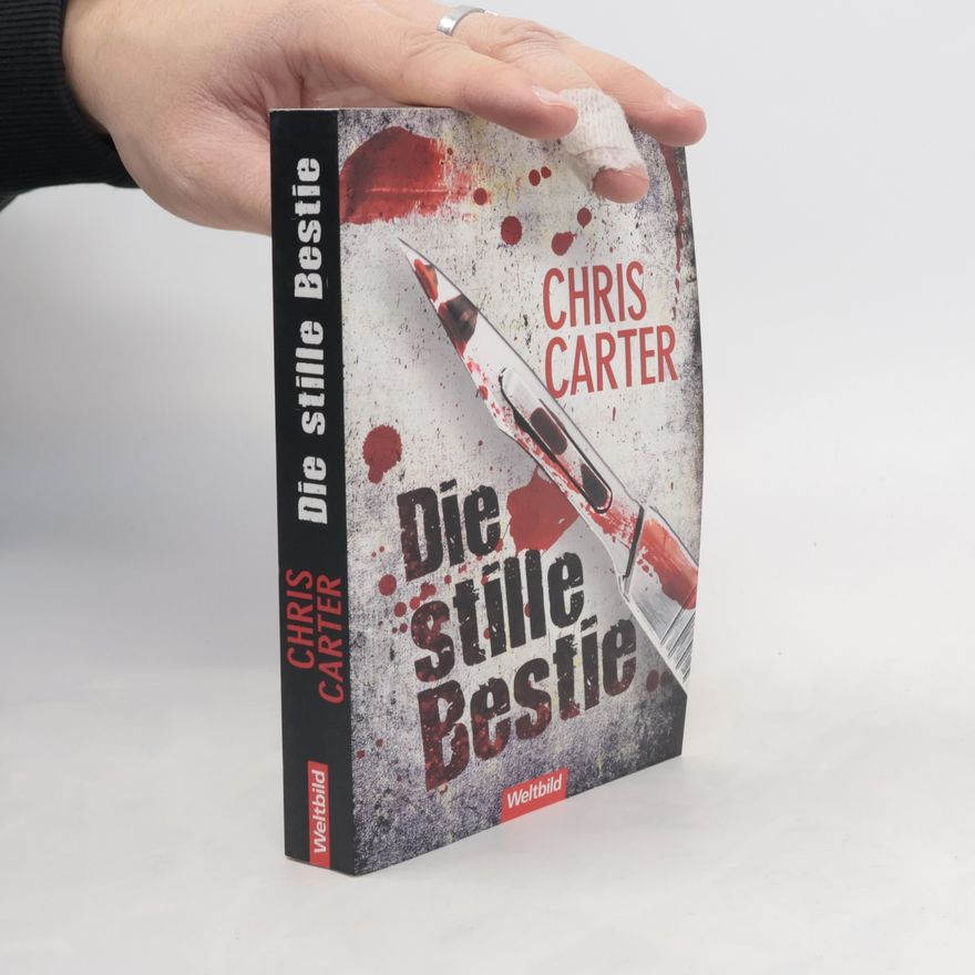 Chris Carter Die stille Bestie