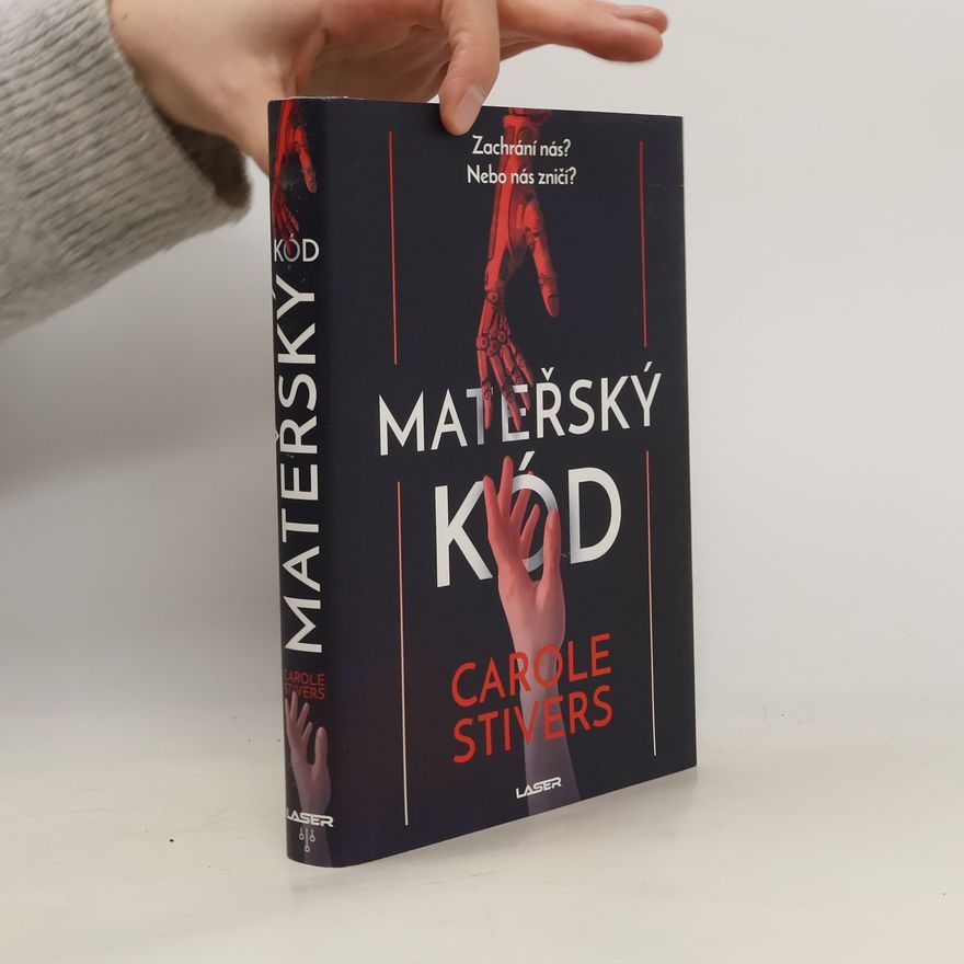 Carole Stivers Mateřský kód