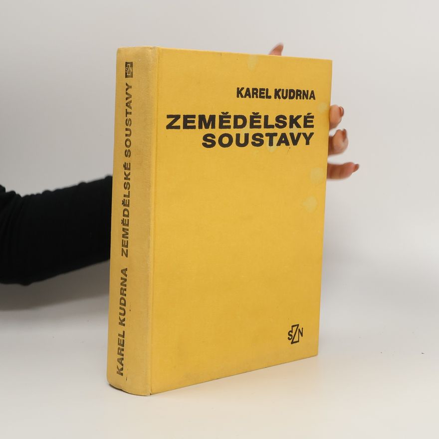 Karel Kudrna Zemědělské soustavy