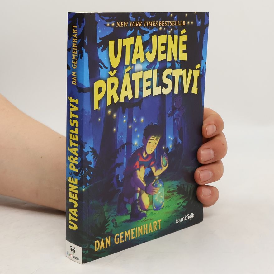 Dan Gemeinhart Utajené přátelství