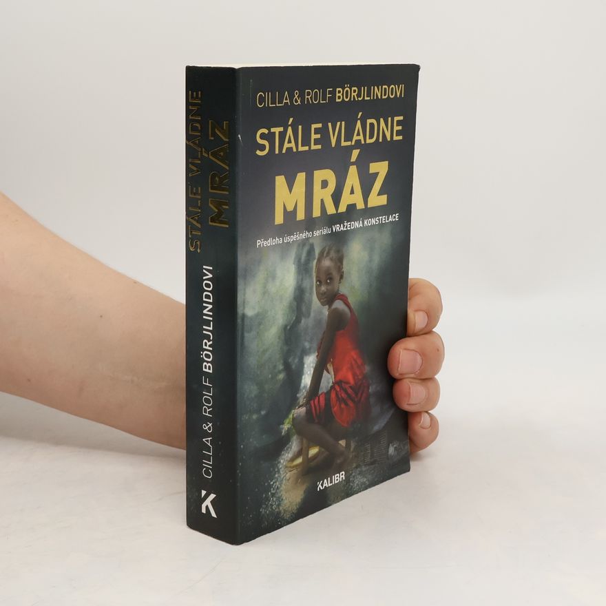 Cilla Börjlind Stále vládne mráz