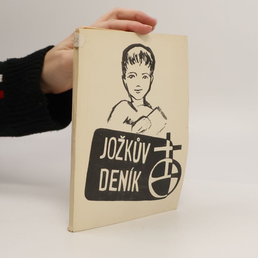 Kolektiv autorů Jožkův deník. Zvěst mládí