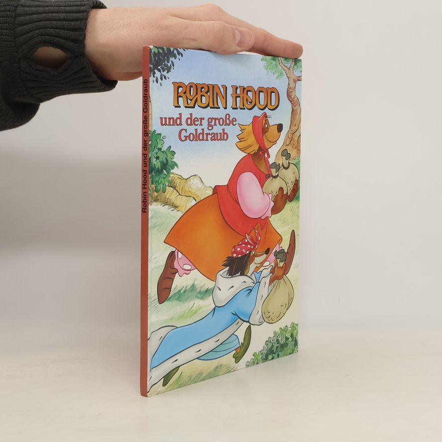 Autorenkollektiv Robin Hood und der große Goldraub