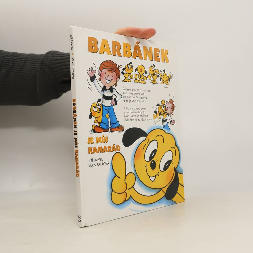 Věra Faltová Barbánek je můj kamarád