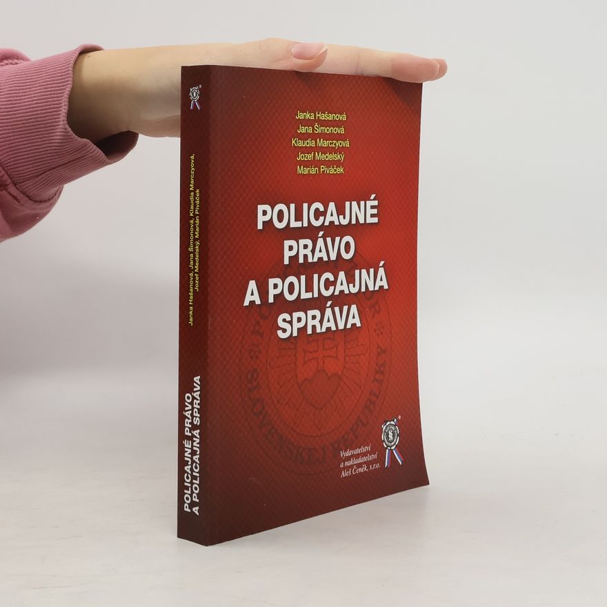 Janka Hašanová Policajné právo a policajná správa