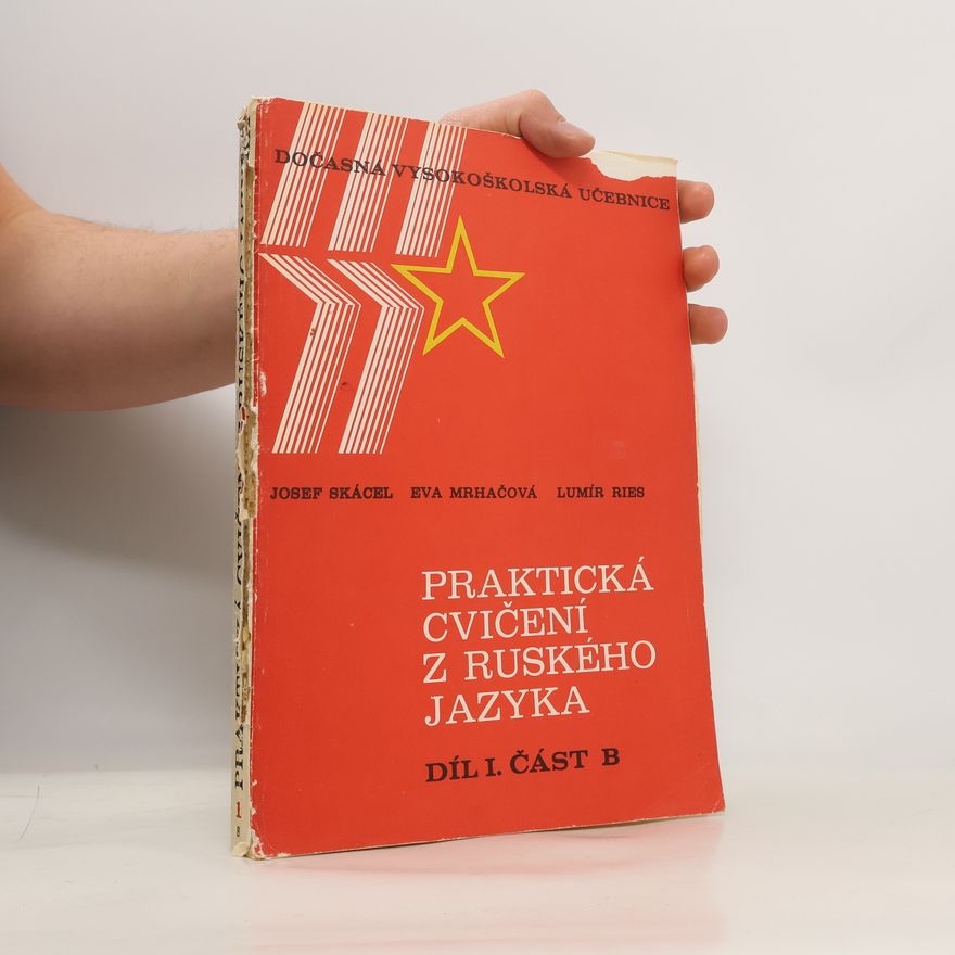 Lumír Ries Praktická cvičení z ruskeho jazyka, díl I., část B