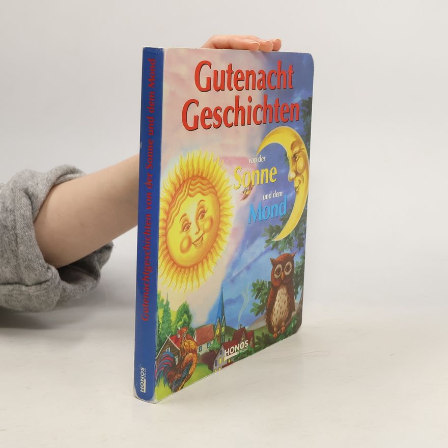 Autorenkollektiv Gutenachtgeschichten von der Sonne und dem Mond