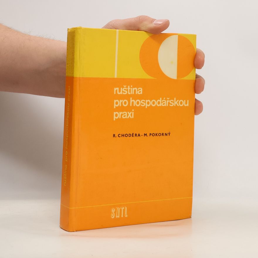 Radomír Choděra Ruština pro hospodářskou praxi