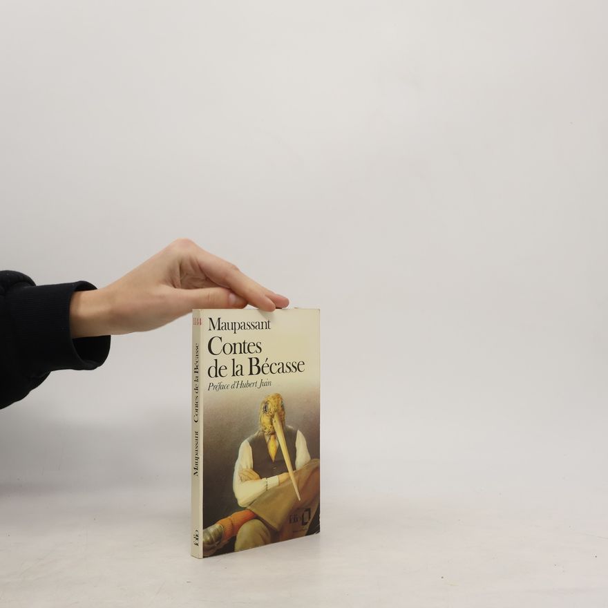 Guy de Maupassant Contes de la Bécasse