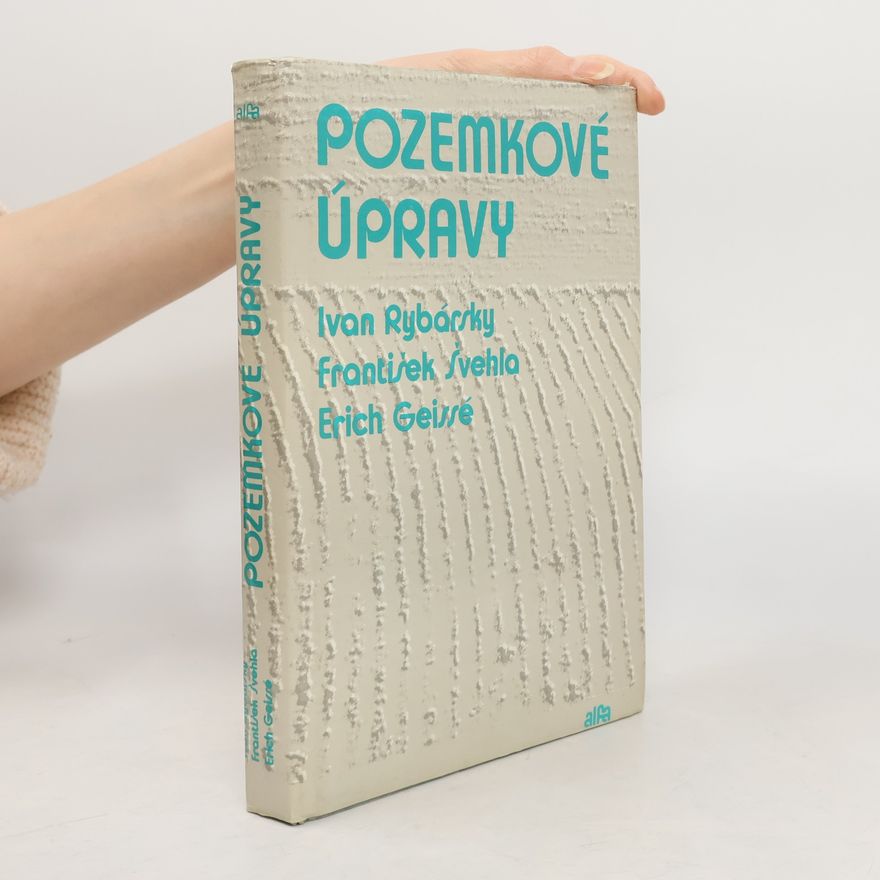 Ivan Rybársky Pozemkové úpravy