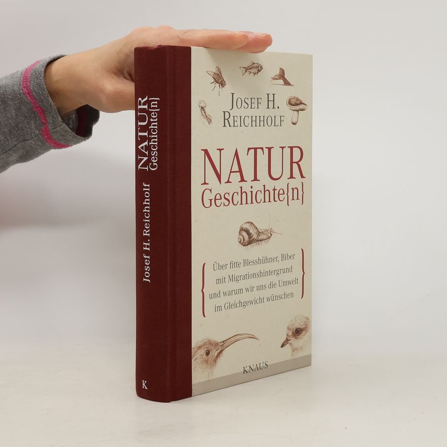 Josef Helmut Reichholf Naturgeschichte(N)