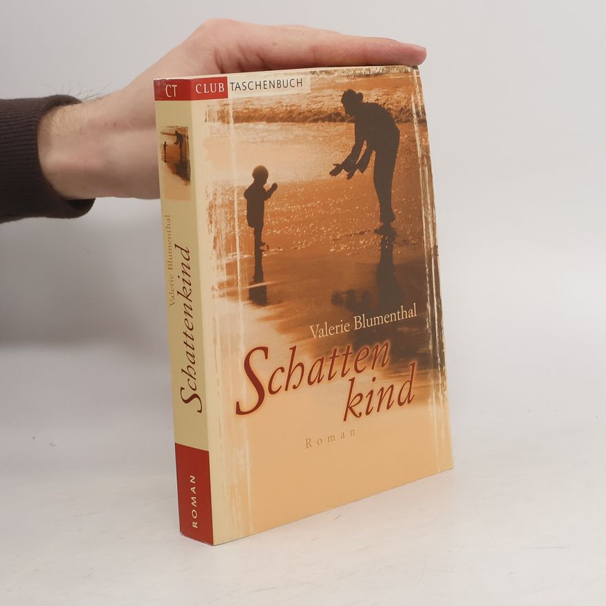 Valerie Blumenthal Schattenkind