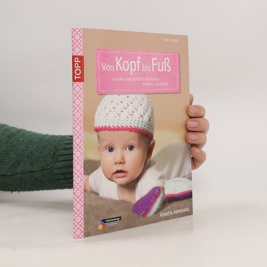 Anja Tissen Von Kopf bis Fuß