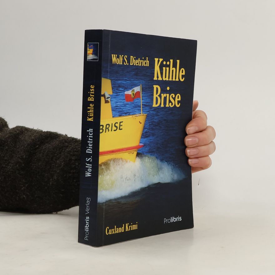 Wolf S. Dietrich Kühle Brise