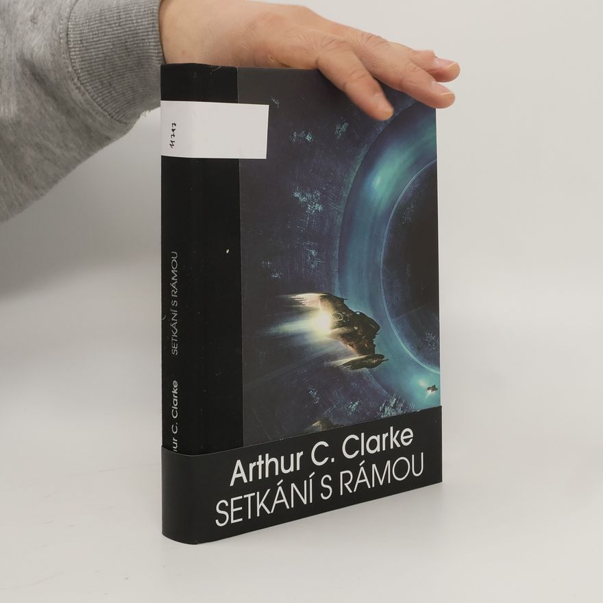 Arthur C. Clarke Setkání s Rámou